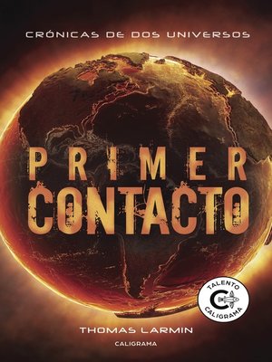 cover image of Primer Contacto (Crónicas de dos universos 2)
